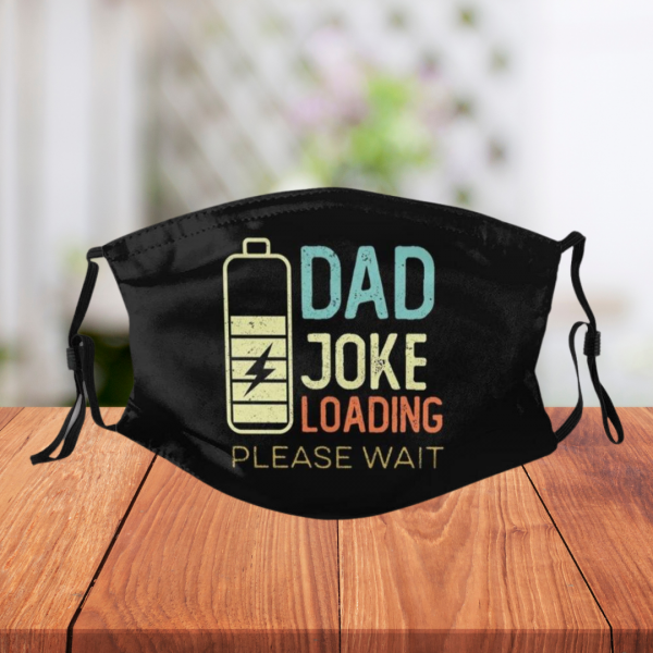 Dad Joke Loading Face Mask